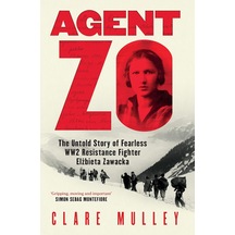 Agent Zo: Shortlisted For The Women's Prize For Non-fiction 2025