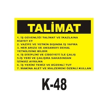 Iş Güvenliği Pvc Dekota Uyarı - Ikaz Levhası Iş Güvenlik Talimatı