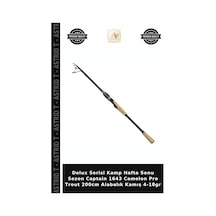 Delux Serisi Kamp Hafta Sonu Sezon Captain 1643 Camelon Pro Trout 200cm Alabalık Kamış 4-18gr Standart