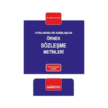 Uygulamada Sık Karşılaşılan Örnek Sözleşme Metinleri 3. Baskı