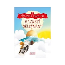 Hazreti Süleyman - Peygamber Hikayeleri 7 - Burhan Güven - Gülce Çocuk