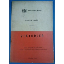 Lineer Cebir Vektörler Ibrahim Sezginman