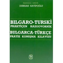 Bulgarca-türkçe Konuşma Kılavuzu - Burhan Hatipoğlu - Tekin Yayınevi