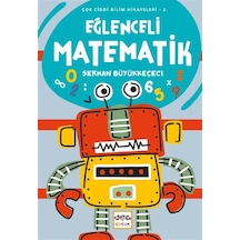 Eğlenceli Matematik / Serhan Büyükkeçeci
