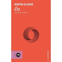 Öz / Martin Glazier