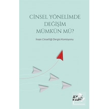 Cinsel Yönelimde Değişim Mümkün mü? / Kolektif