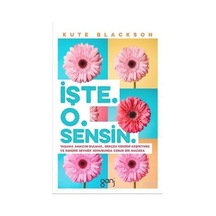 İşte O Sensin - Kute Blackson - Ganj Yayınları