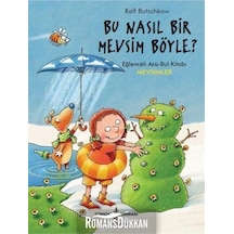 Bu Nasıl Bir Mevsim Böyle