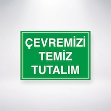 Çevremizi Temiz Tutalım Sticker 20x28 Cm