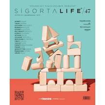 Sigorta Life Dergi Sayı 47