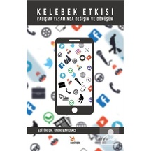 Kelebek Etkisi - Çalışma Yaşamında Değişim ve Dönüşüm- Kriter