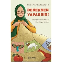 Nurten Nine Den Masallar 1 - Denersen Yaparsın