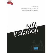 Adli Psikoloji Nobel Akademik Yayıncılık Kolektif