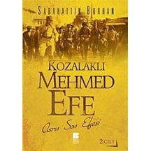 Kozalaklı Mehmed Efe 2.Cilt / Sabahattin Burhan