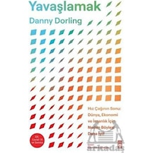 Yavaşlamak - Danny Dorling - Timaş Yayınları