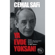 Ya Evde Yoksan!