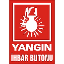 Yangın Ihbar Butonu Levhası
