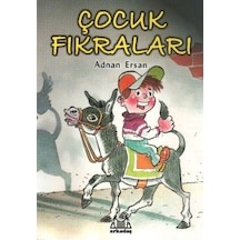Çocuk Fıkraları - Adnan Ersan - Arkadaş Yayıncılık