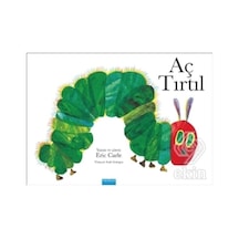 Aç Tırtıl - Eric Carle - Mavi Bulut Yayıncılık