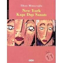 New York Kapı Dışı Sanatı - İlhan Mimaroğlu