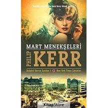 Kitapstore Mart Menekşeleri / Philip Kerr