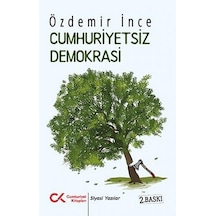 Cumhuriyetsiz Demokrasi