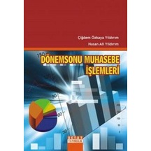 Dönemsonu Muhasebe İşlemleri - Hasan Ali Yıldırım -  Çiğdem Özkaya Yıldırım - Detay Yayıncılık