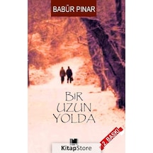 Bir Uzun Yolda - Babür Pınar - Nitelik Kitap