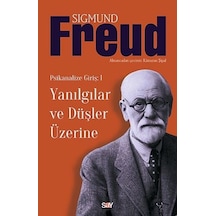 Yanılgılar ve Düşler  Üzerine