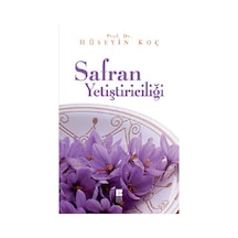 Safran Yetiştiriciliği - Hüseyin Koç - Bilge Kültür Sanat