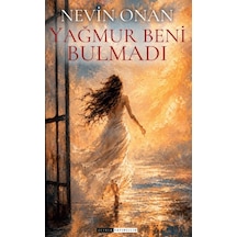 Yağmurlar Beni Bulmadı - Aıaı-894569