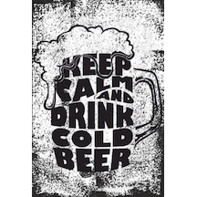 sakin ol ve soğuk bir bira iç retro ahşap poster