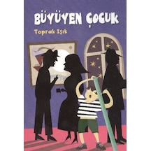 Büyüyen  Çocuk
