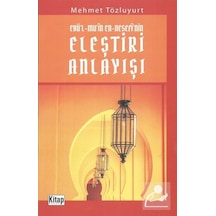 Ebü'l -Mu'in En -Nesefi'nin Eleştiri Anlayışı - Mehmet Tözluyurt - Kitap Dünyası Ebü'l -Mu'in En -Nesefi'nin Eleştiri Anlayışı - Mehmet Tözluyurt - Kitap Dünyası