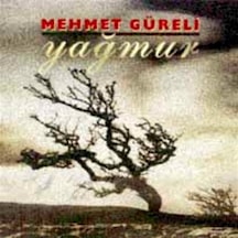 Mehmet Güreli - Yağmur CD