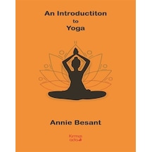 An Introdductiton to Yoga - Annie Besant - Kırmızı Ada Yayınları
