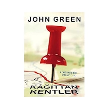 Kağıttan Kentler - John Green Ciltli Sert Kapak