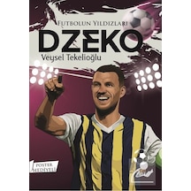 Futbolun Yıldızları Dzeko / Veysel Tekelioğlu