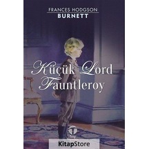 Küçük Lord Fauntleroy - Frances Hodgson Burnett - Tema Yayınları
