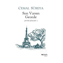 Sen Varsın Gecede / Çeviri Şiirleri 1 / Cemal Süreya