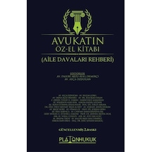 Avukatın Öz El Kitabı Aile Davaları Rehberi 2. Baskı