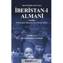 İberistan-ı Almani - Keçecizade Macit Paşa - Akıl Fikir Yayınları