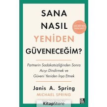 Sana Nasıl Yeniden Güveneceğim / Janis A. Spring