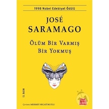 Ölüm Bir Varmış Bir  Yokmuş -