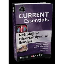 Current Essentials Nefroloji Ve Hipertansiyon Esasları