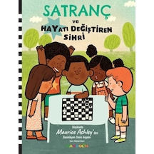 Satranç Ve Hayatı Değiştiren Sihri
