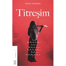 Titreşim-Müzik ve Geri Kalan 99 Kompas - Isabel Mellado - Ketebe
