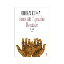 Bereketli Topraklar Üzerinde Orhan Kemal Everest Yay