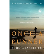 Once A Runner: A Novel