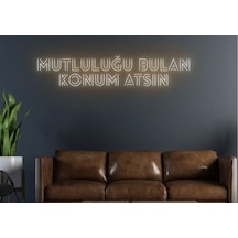 Mutluluğu Bulan Konum Atsın Yazılı Neon Tabela Turuncu